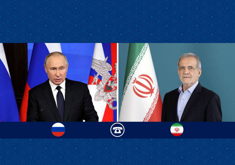 رایزنی مسعود پزشکیان و رئیس جمهور روسیه درباره برنامه هسته‌ای ایران