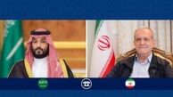 پزشکیان در گفت‌وگوی تلفنی با ولیعهد عربستان:جمهوری اسلامی ایران به دنبال تقویت وحدت و صلح در منطقه است